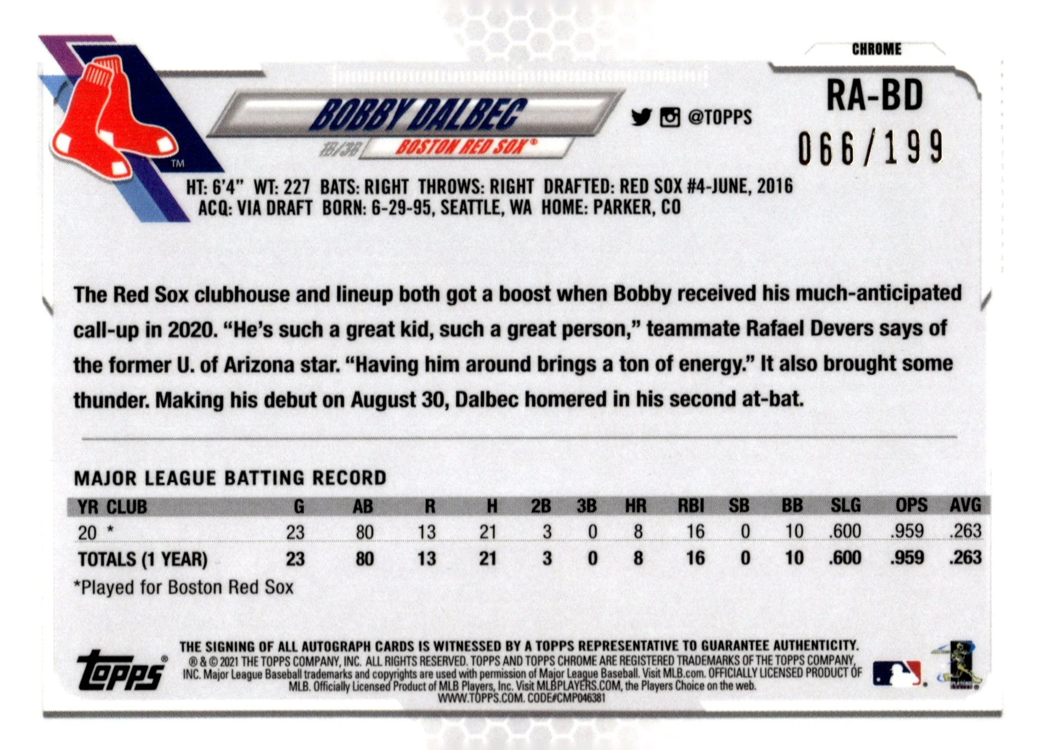Bobby Dalbec 2021 Topps Chrome Aqua Refractor RC Auto 066/199 #RA-BD
