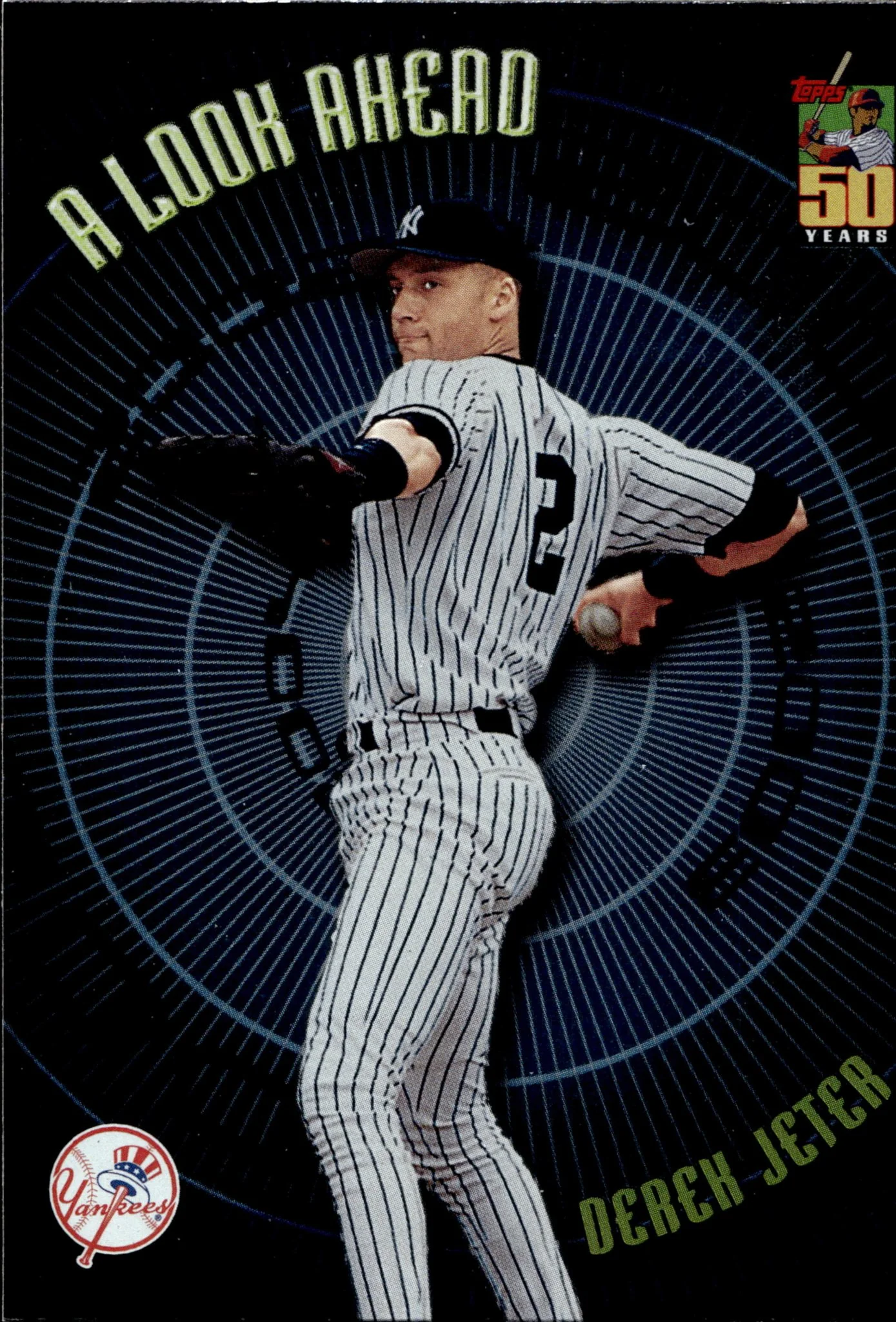 Derek Jeter 2000 Topps 50 Years A Look Ahead #LA2 #2