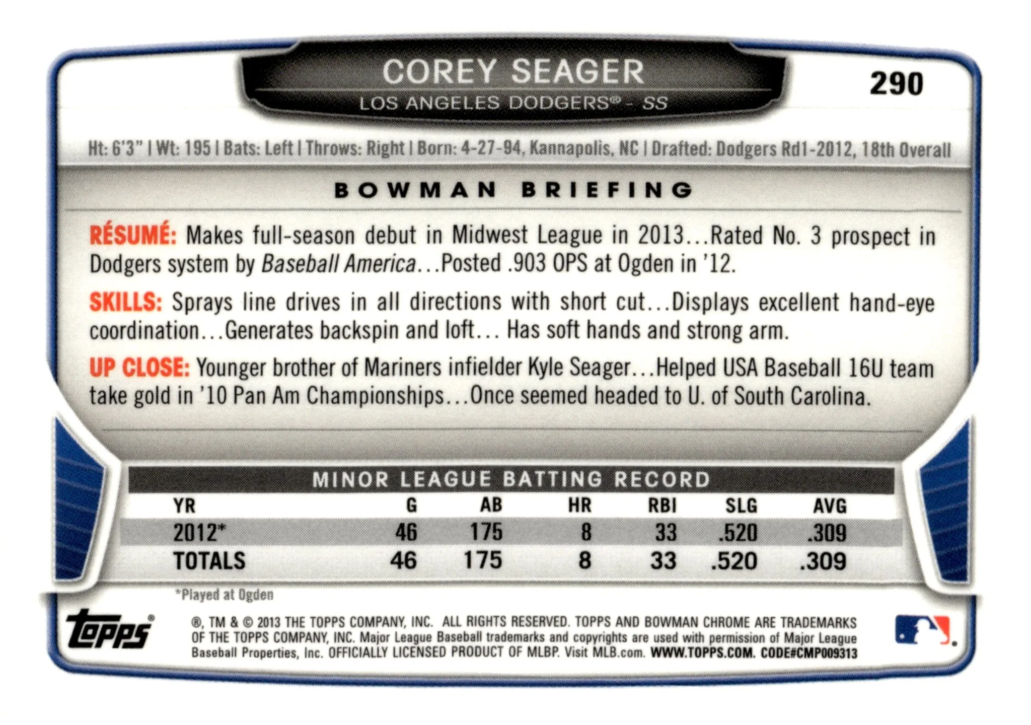 Corey Seager 2013 Bowman Chrome Mini #290