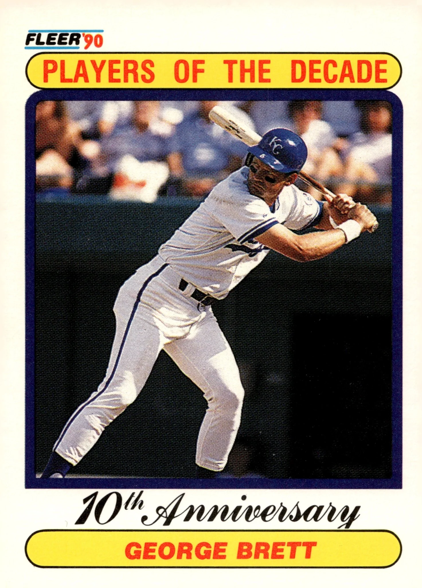 George Brett 1990 Fleer 10th Anniversary Players of the Decade #621