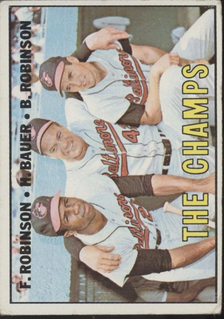 1741-the-the-champs-1967-topps-frank-robinson-hank-bauer-brooks-robinson-1-gd-1-1.webp The The Champs 1967 Topps Frank Robinson / Hank Bauer / Brooks Robinson #1 GD #1