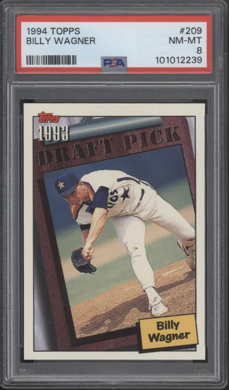 Billy Wagner 1994 Topps Draft Pick #209 PSA 8