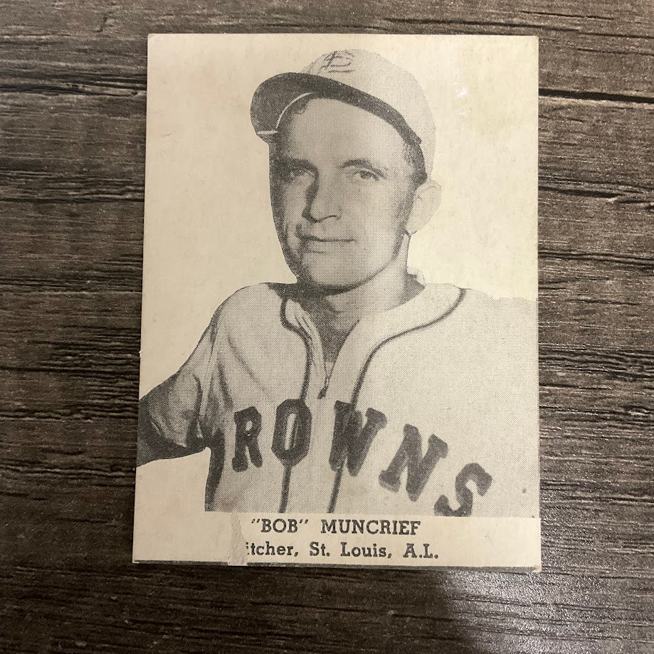 Bob Muncrief 1947 Tip-Top Bread Baseball St. Louis Browns