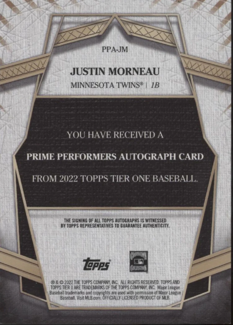 Justin Morneau 2022 Topps Tier One Prime Performers Auto 076/299 #PPA-JM