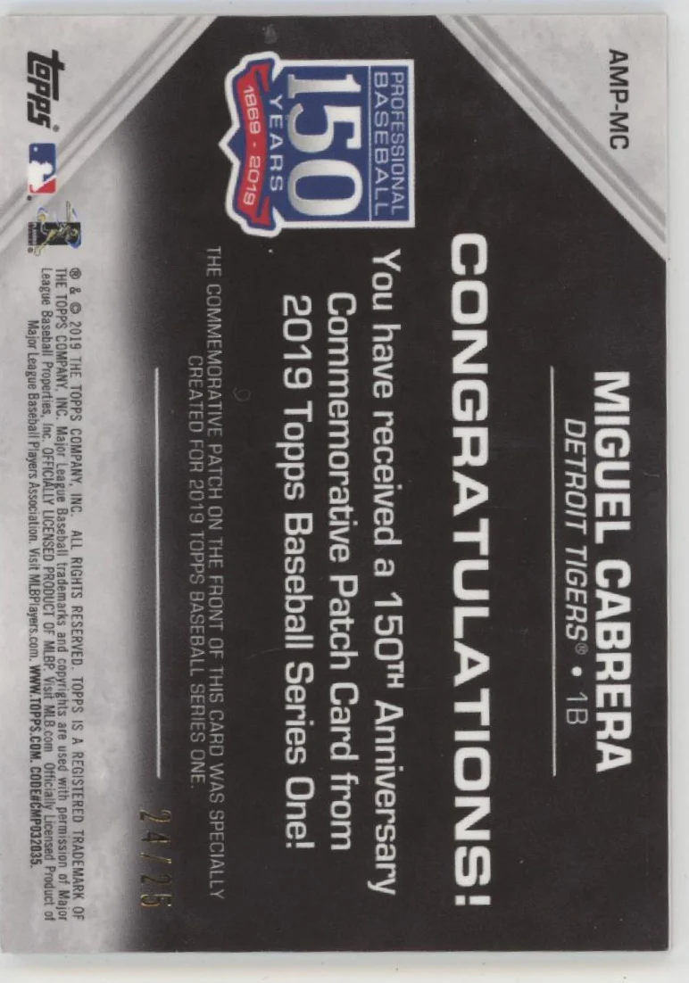 Miguel Cabrera 2019 Topps Series 1 150th Anniversary Commemorative Patch 24/25