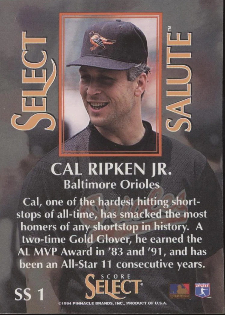 2165-cal-ripken-jr.-1994-pinnacle-score-select-salute-ss1-2.webp Cal RIpken Jr. 1994 Pinnacle Score Select Salute #SS1