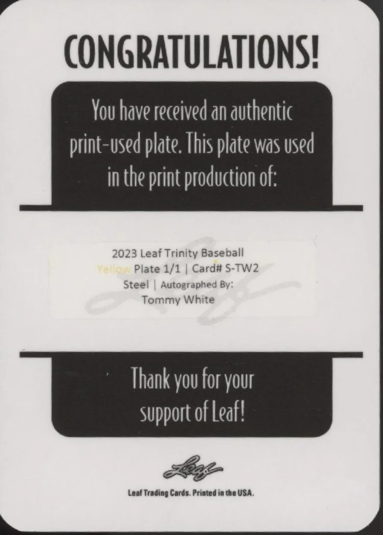 Tommy White 2023 Leaf Trinity Steel Printing Plate Auto 1/1 #S-TW2