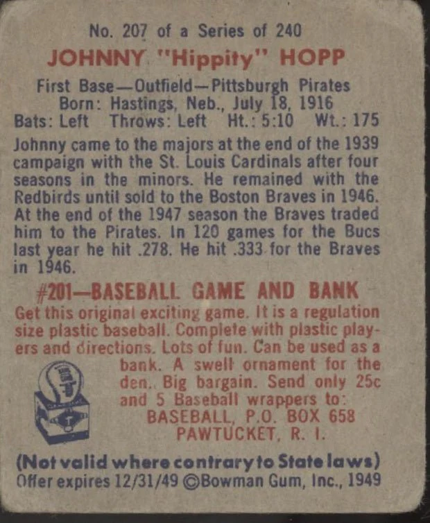 333-johnny-hopp-1949-bowman-207-pittsburgh-pirates-vg-2.webp Johnny Hopp 1949 Bowman #207 Pittsburgh Pirates VG