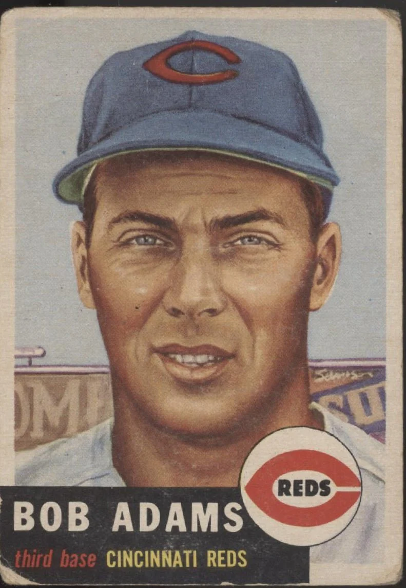 Bob Adams 1953 Topps #152 Cincinnati Reds GD