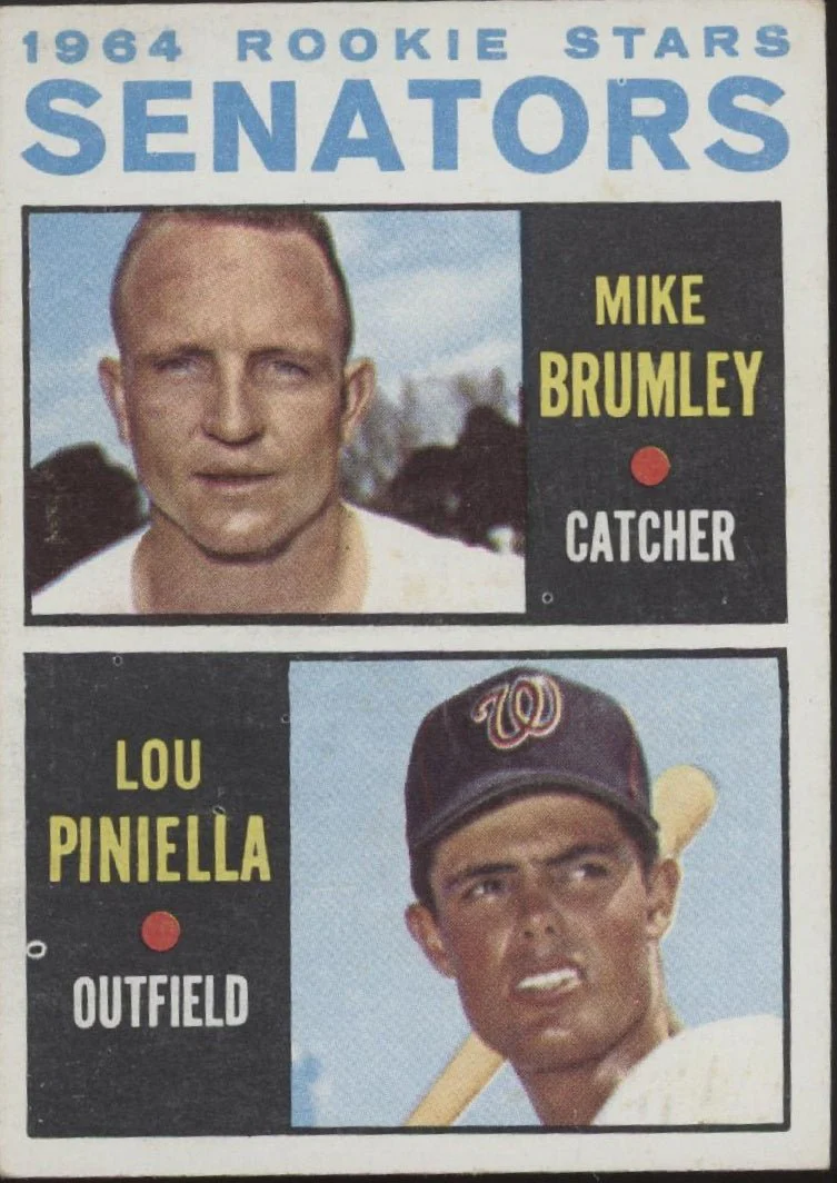 Mike Brumley / Lou Piniella 1964 Topps Senators Rookie Stars RC #167 VG #4