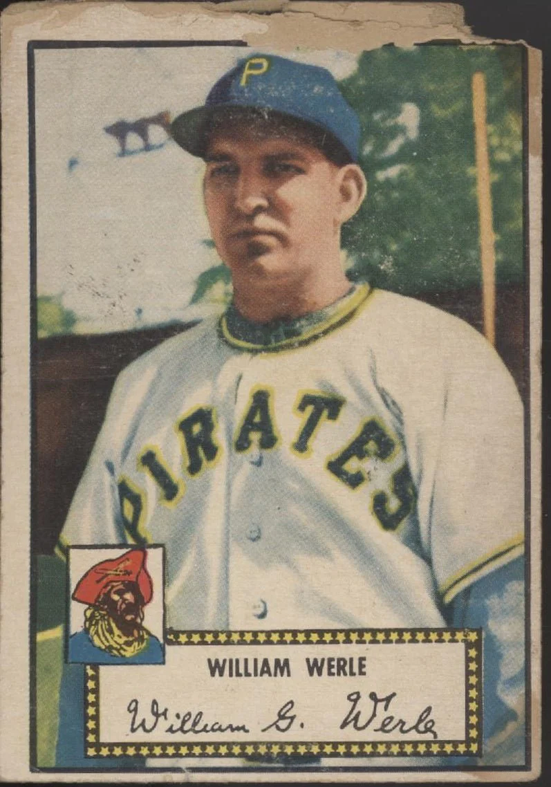 William Werle 1952 Topps #73 Pittsburgh Pirates PR