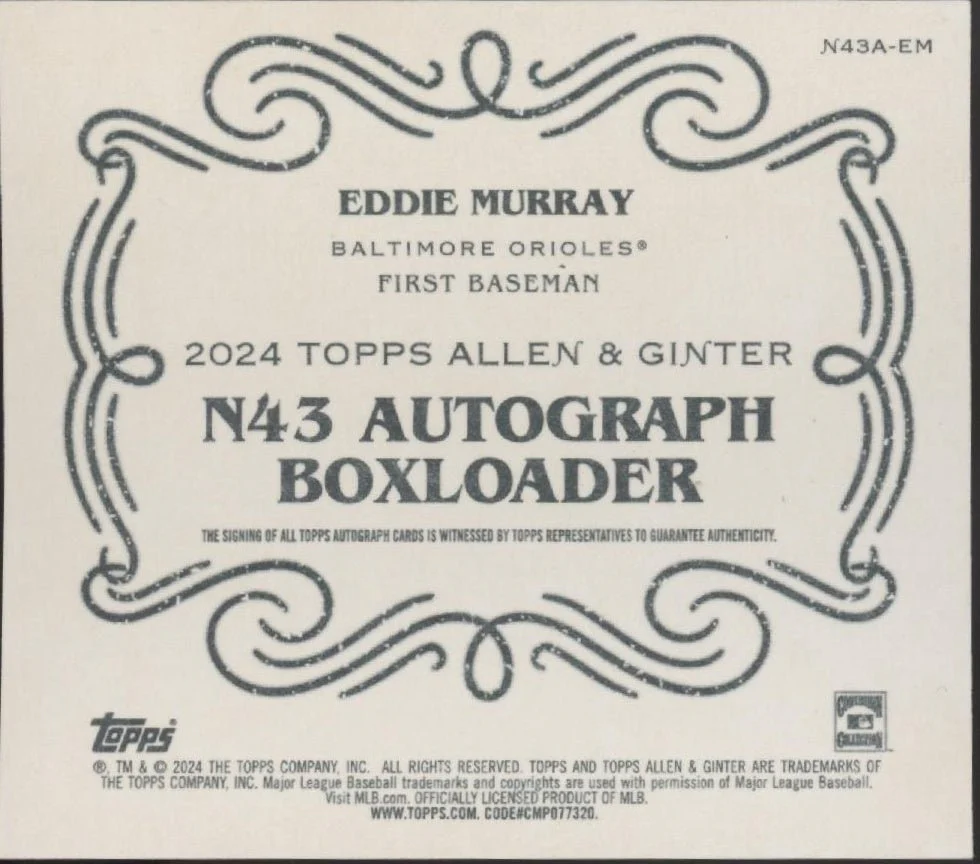 Eddie Murray 2024 Topps Allen & Ginter N43 Boxloader Auto 21/25 #N43A-EM